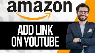 How to Add Amazon Link in Youtube Video Description