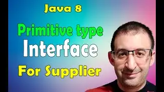 50- Java 8 Tutorial - Primitive Type Interface related to Supplier