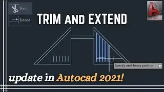 Autocad - TRIM and Extend (New Update in Autocad 2021)