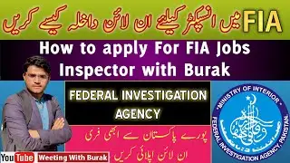 How To In FIA | Online Registration |FIA Online Process | How to apply for FIA jobs 2023
