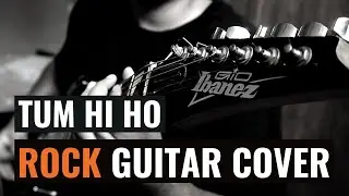 Tum Hi Ho - Instrumental Guitar Cover | Aashiqui 2 | Arijit Singh | SOS