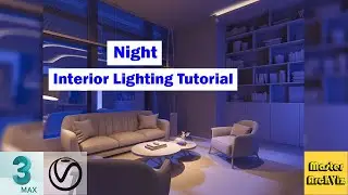 3ds Max Night Interior Lighting Tutorial | 3dmax Tutorial Using Vray 5