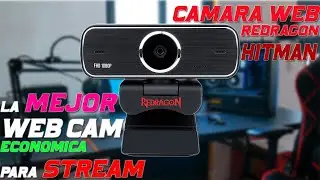 La mejor CAMARA WEB  económica para STREAM / Unboxing + Pruebas