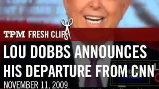 Lou Dobbs Announces His Departure from CNN