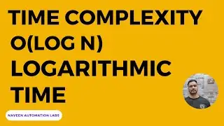 Big O(Log N) - Logarithmic Time Complexity || Binary Search Algorithm