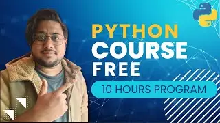 Master Python for Free Learn Python in 10 Hours The Best Free YouTube Course | Satyajit Pattnaik