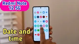 How To Change Date And Time In Redmi Note 12 5G, Change Date And Time Setting