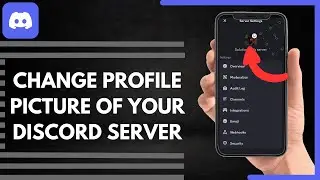 How To Change Profile Picture Of Your Discord Server