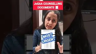 JoSAA Counselling Documents #jee