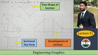 Lecture 31 Section and Development of a Square Prism | Engineering Drawing