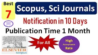 10 days Scopus and Sci Elsevier Journals Notification | Fast Publication 