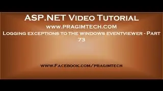 Logging exceptions to the windows eventviewer   Part 73