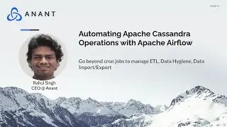 Data Engineer's Lunch #82: Automating Apache Cassandra Operations with Apache Airflow