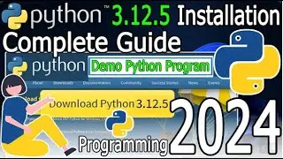 How to Install Python 3.12.5 on Windows 11 [ 2024 Update ] Complete Guide