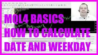 MQL4 TUTORIAL BASICS - 55 HOW TO CALCULATE THE WEEKDAY