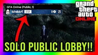 GTA 5 Online - How to Make a SOLO PUBLIC LOBBY!!