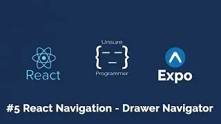 #5 React Native - React Navigation | Drawer Navigator