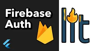 Firebase Auth with only two widgets | Lit Package