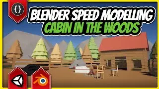 Cabin in the Woods - Blender Speed Modelling - Unity Scene Build