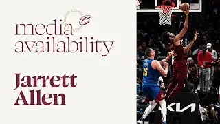 Jarrett Allen | Cavs vs Nuggets Post Game | 11.19.2023