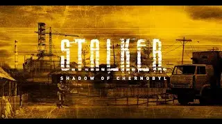 4|ШТУРМ БАЗЫ БАНДИТОВ/ПРОХОЖДЕНИЕ STALKER:Тень чернобыля