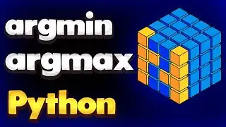 argmin, argmax, min and max in NumPy Python | Module NumPy Tutorial - Part 16