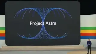 Google DeepMind’s  Project Astra – Future of Helpful AI Assistants Multimodal Realtime