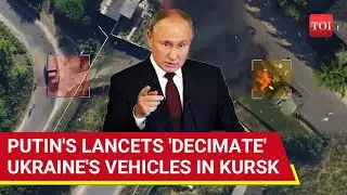 Putin Makes Ukraine Pay: 6,600+ Troops Killed In Kursk; Watch Russia's Lancet Smash Into Vehicle