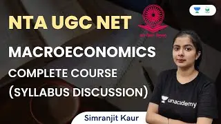 Macroeconomics | Syllabus Discussion | NTA UGC NET | Simranjit Kaur