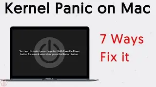 [Top 7] How to Fix Kernel Panic on MacBook Pro/ MacBook Air 2023