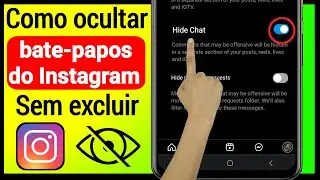 Como faço pra esconder uma conversa no Instagram sem precisar excluir CONVERSA (2023)