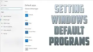 Setting Windows Default Programs