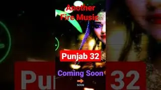 Fire 🔥🔥🔥 Music - Coming Soon 🔜 Punjab 32 - trap dhol beat - young blood music #freepunjabimusic