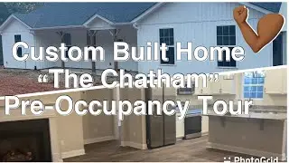 Custom Built Home | The Chatham | Pre-Occupancy Tour