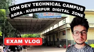 Exam Vlog ✨ Dev Technical Campus Agra Kuberpur - IBPS Clerk #examvlog