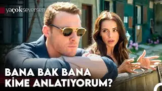 Kaç Yaşında Adamsın, Girdiğin Triplere Bak Ya! - Ya Çok Seversen