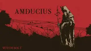 Witch Bolt - Amducius (Dungeon Synth, Dungeon Ambient)