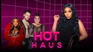 Hot Haus: Episode One Stripping & Secrets (Full Episode)