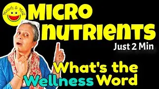 What are Micronutrients in Food | Why eat Food Rich in Micronutirents