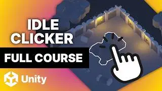 Learn FREE how to Create an Idle Clicker Game in Unity (FULL COURSE)