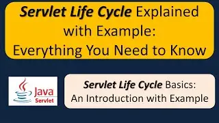 Servlet Life Cycle Explained with Example: Everything You Need to Know | Servlets