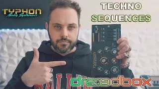 🔥 DREADBOX TYPHON 🔥 - One Of My Favorite Synths -  10 TECHNO SEQUENCES - BANK C