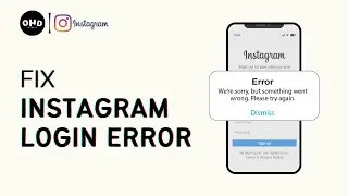 How to Fix Instagram Login Error 2023