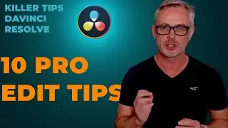 10 Resolve EDIT page tips from a PRO (in just 10 minutes)!