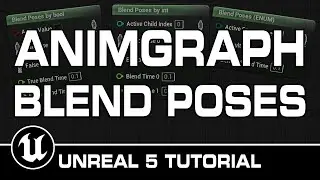 Blend Poses By - AnimGraph in Unreal Engine 5 Tutorial!