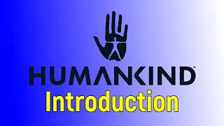 Introduction | Humankind