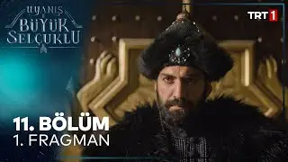 Uyanış: Büyük Selçuklu 11. Bölüm 1. Fragman