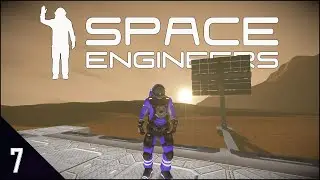 Space Engineers: Escape From Mars (Episode 7) - New Habitation Station!