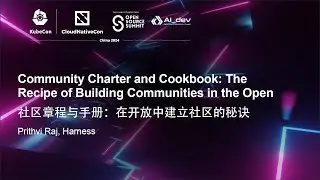 Community Charter and Cookbook: The Recipe of Building Communities in the Open - Prithvi Raj