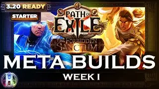 PoE 3.20 - META BUILDS - WEEK 1 - Path of Exile - PoE Builds - The Forbidden Sanctum